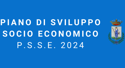 PIANO DI SVILUPPO SOCIO ECONOMICO (P.S.S.E) 2024