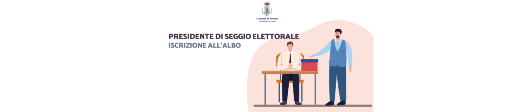 ISCRIZIONI ALBO PRESIDENTE SEGGIO ELETTORALE